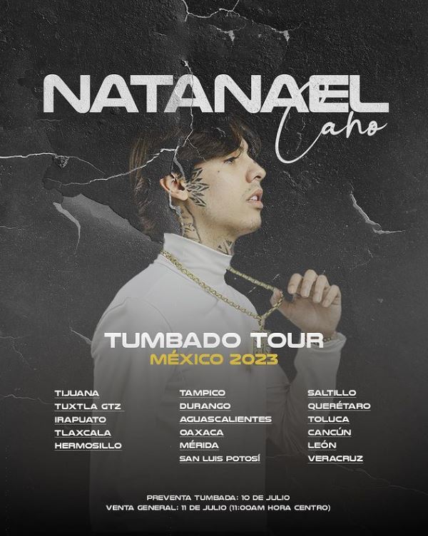 Natanael Cano vuelve a Hermosillo con su Tumbado Tour 2023 No Pasa Nada